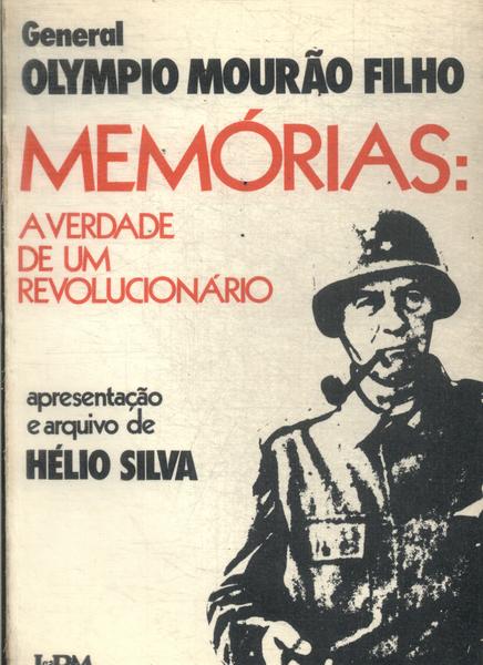 Memórias: A Verdade De Um Revolucionário