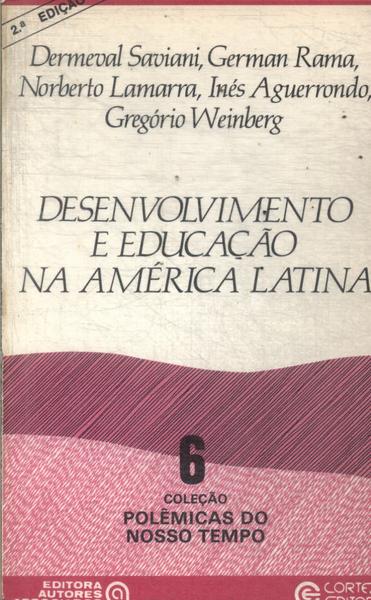 Desenvolvimento E Educação Na América Latina