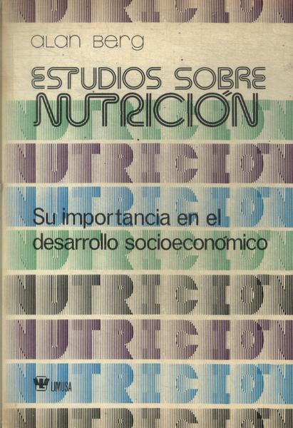 Estudios Sobre Nutrición