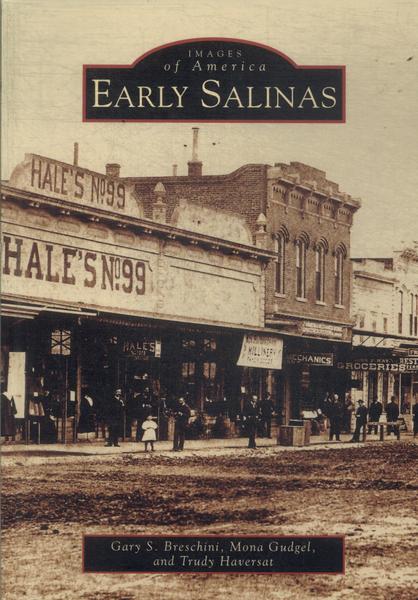 Images Of America: Early Salinas