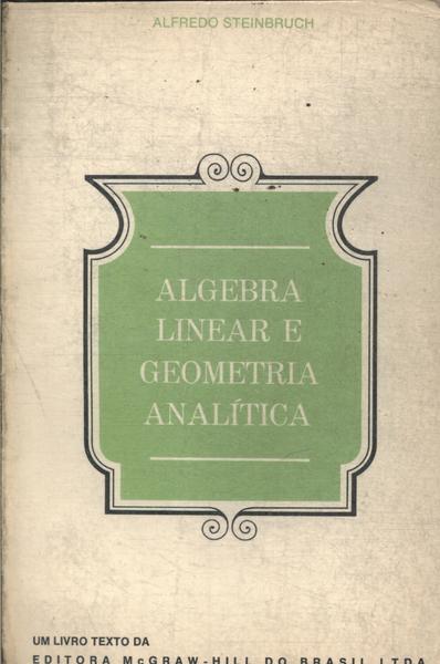 Álgebra Linear E Geometria Analítica (1972)