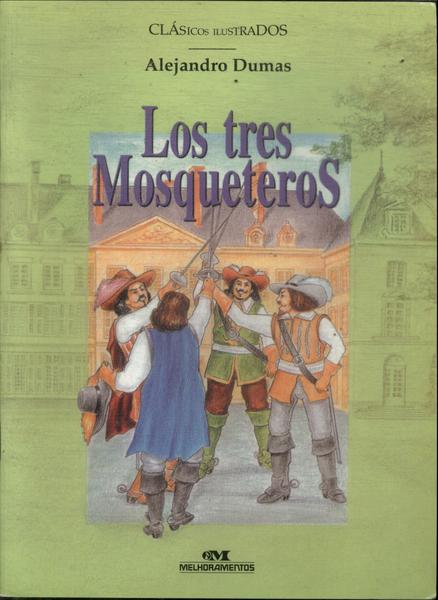 Los Tres Mosqueteros (adaptado)