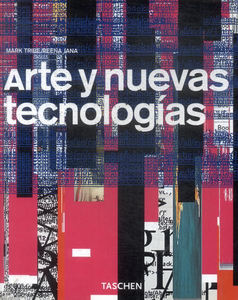 Arte Y Nuevas Tecnologías
