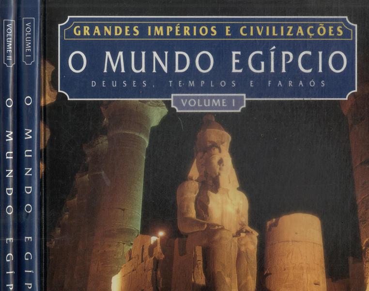 O Mundo Egípcio (2 Volumes)