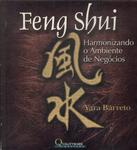 Feng Shui: Harmonizando O Ambiente De Negócios