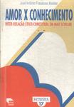 Amor X Conhecimento