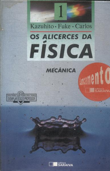 Os Alicerces Da Física: Mecânica (1993)