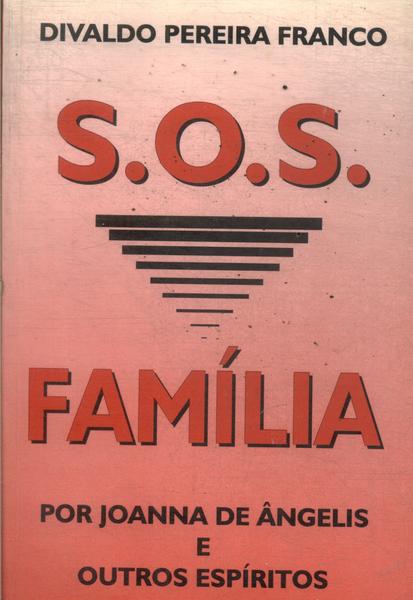 S.o.s Família