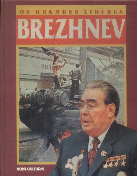 Os Grandes Líderes: Brezhnev