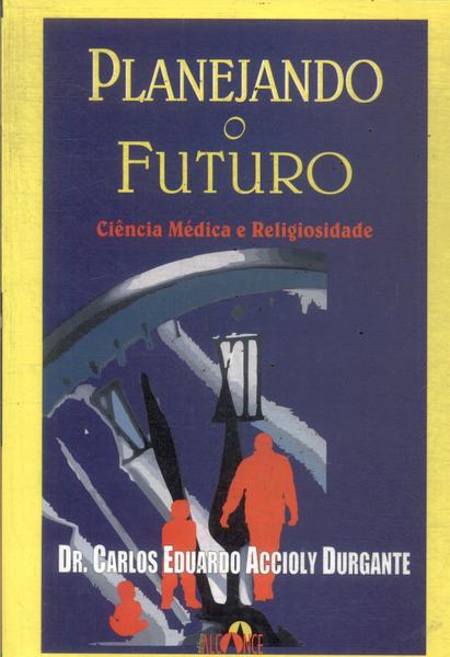 Planejando O Futuro