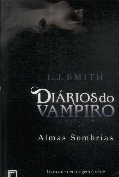Diários Do Vampiro, O Retorno: Almas Sombrias