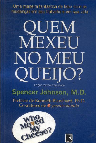 Quem Mexeu No Meu Queijo?