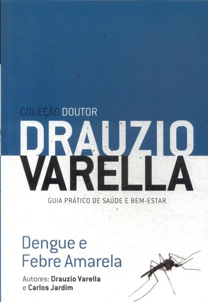 Dengue E Febre Amarela