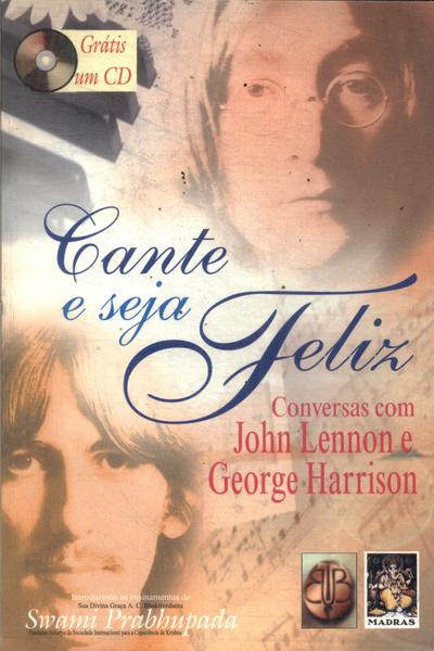 Cante E Seja Feliz (não Contém Cd)