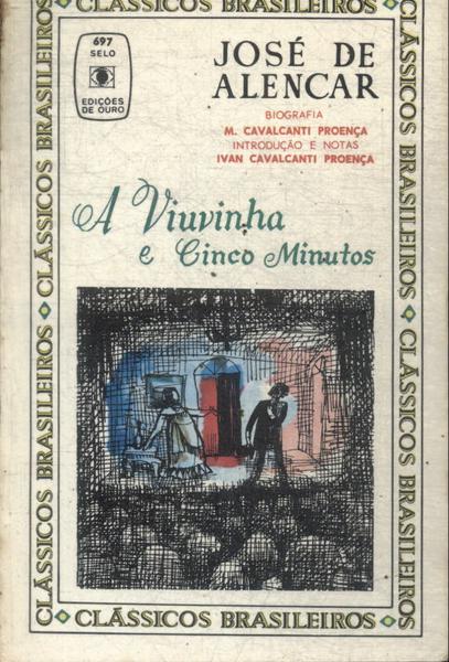 A Viuvinha E Cinco Minutos