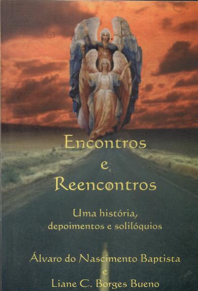 Encontros E Reencontros