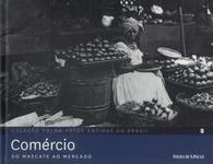 Comércio: Do Mascate Ao Mercado