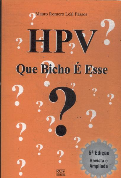 Hpv: Que Bicho É Esse?