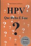 Hpv: Que Bicho É Esse?