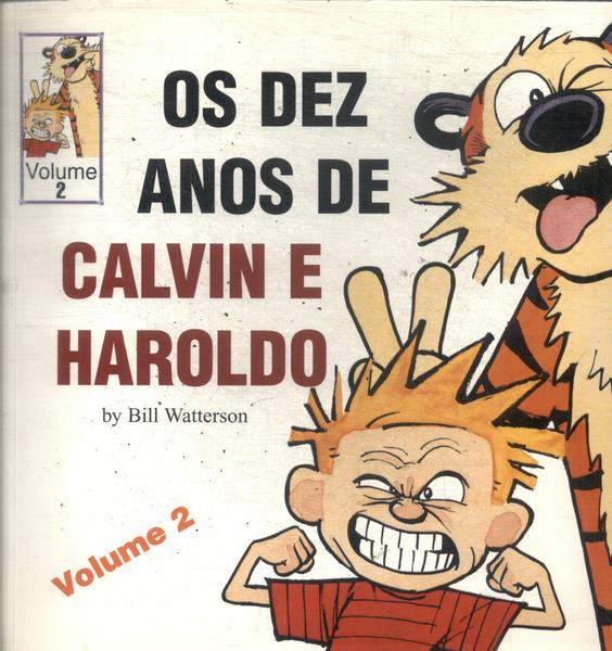 Os Dez Anos De Calvin E Haroldo Vol 2
