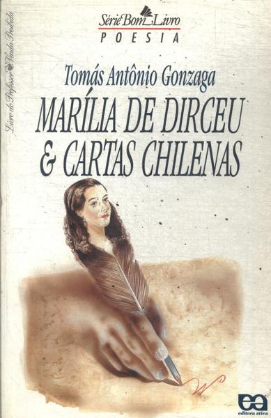 Marília De Dirceu & Cartas Chilenas