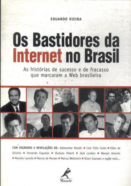 Os Bastidores Da Internet No Brasil