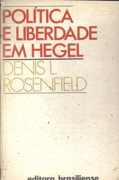 Política E Liberdade Em Hegel