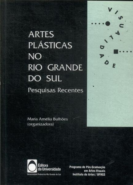 Artes Plásticas No Rio Grande Do Sul
