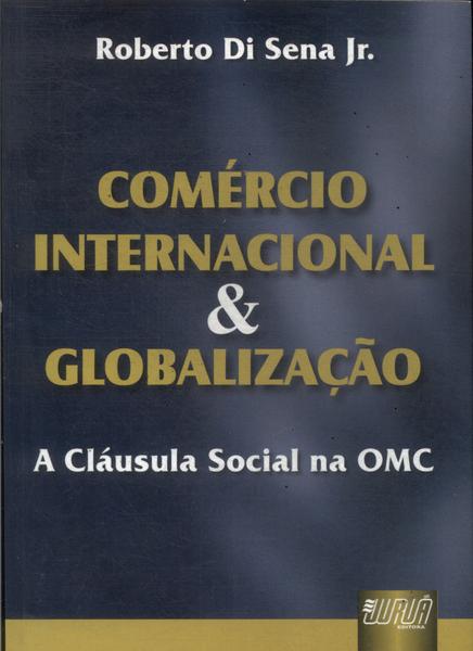 Comércio Internacional E Globalização
