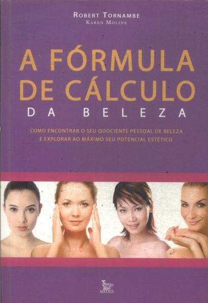 A Fórmula De Cálculo Da Beleza