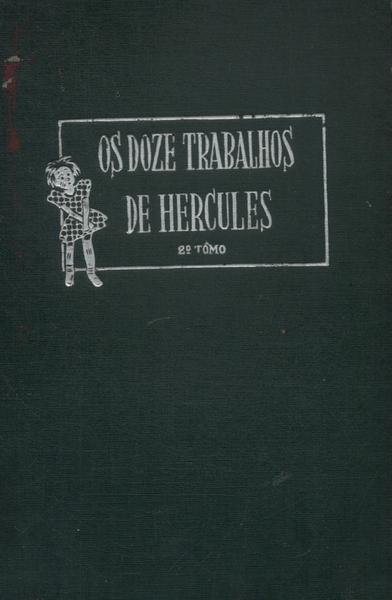 Os Doze Trabalhos De Hércules Vol 2