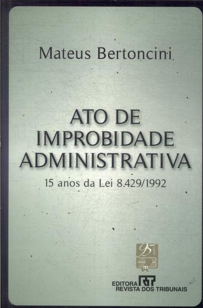 Ato De Improbidade Administrativa