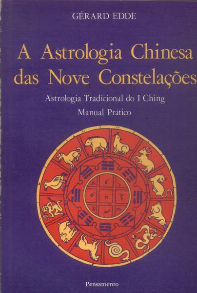 A Astrologia Chinesa Das Nove Costelações