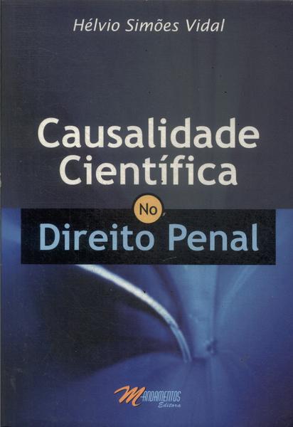 Causalidade Científica No Direito Penal (2004)