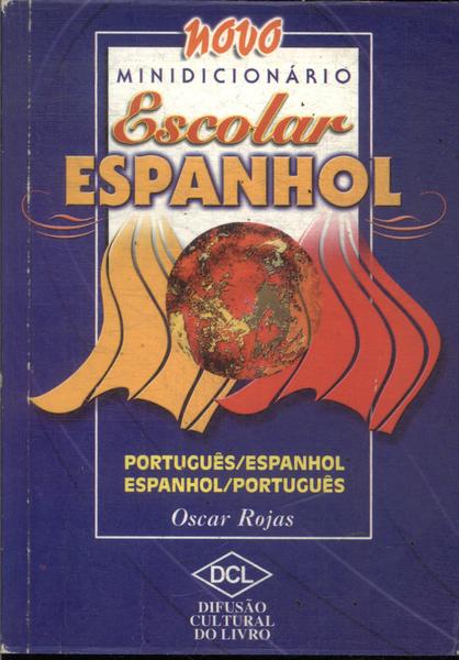 Novo Minidicionário Escolar Espanhol (2000)