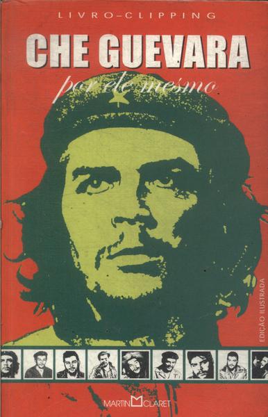 Che Guevara Por Ele Mesmo