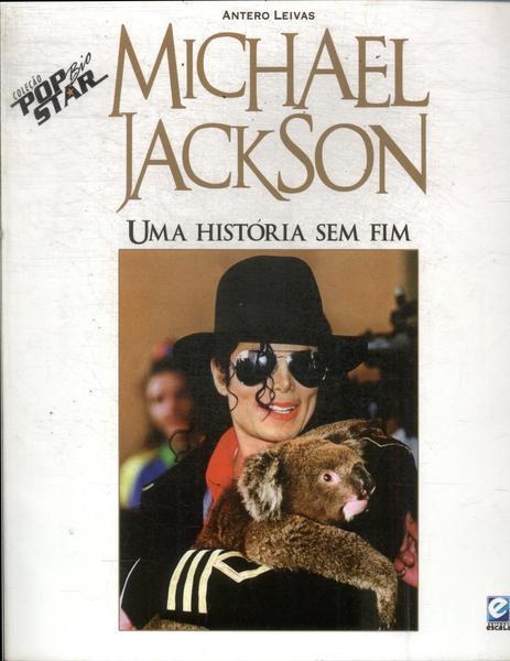 Michael Jackson: Uma História Sem Fim