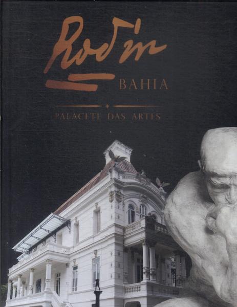 Rodin Bahia