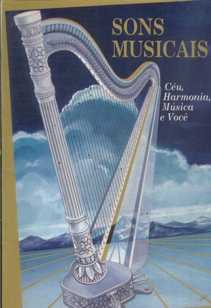 Sons Musicais: Céu, Harmonia, Música E Você