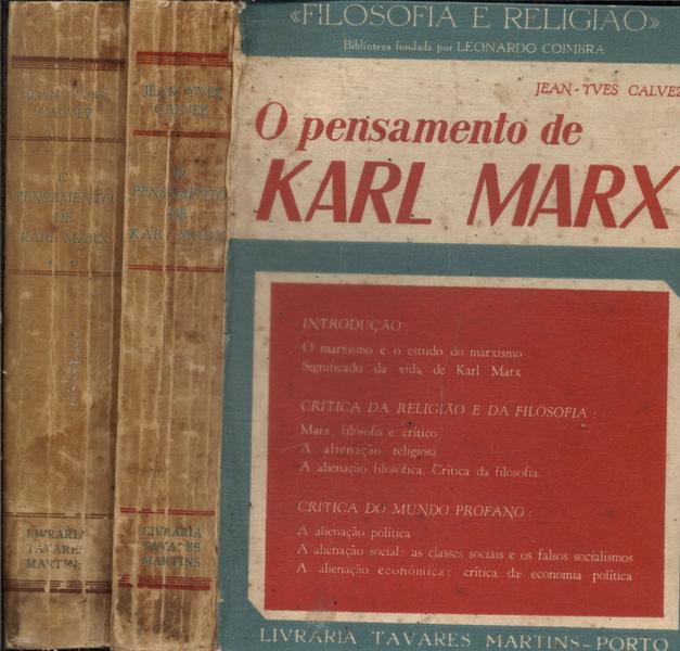 O Pensamento De Karl Marx (2 Volumes)
