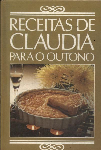 Receitas De Claudia Para O Outono