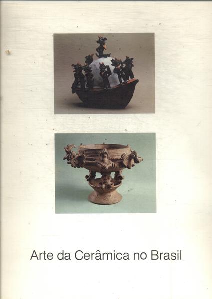 Arte Da Cerâmica No Brasil