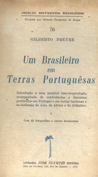 Um Brasileiro Em Terras Portuguêsas