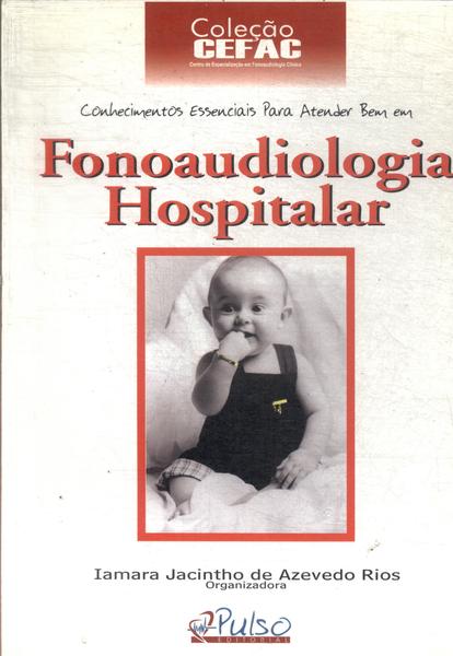 Fonoaudiologia Hospitalar