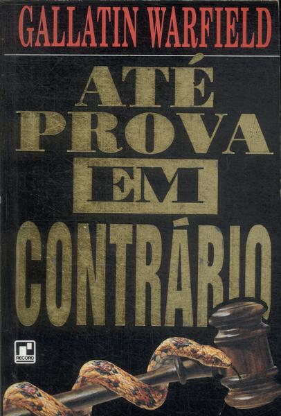 Até Prova Em Contrário