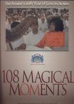 108 Magical Moments