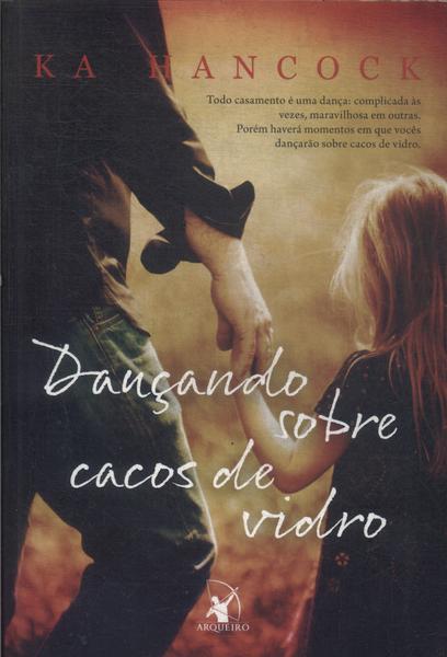 Dançando Sobre Cacos De Vidro