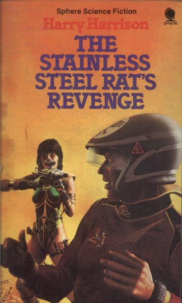 The Stainless Steel Rat's Revenge