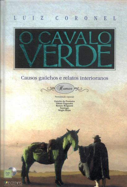 O Cavalo Verde (contém Cd)