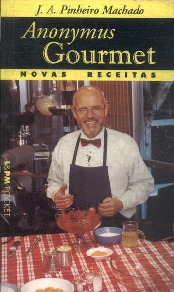 Anonymus Gourmet: Novas Receitas